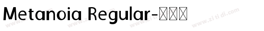 Metanoia Regular字体转换